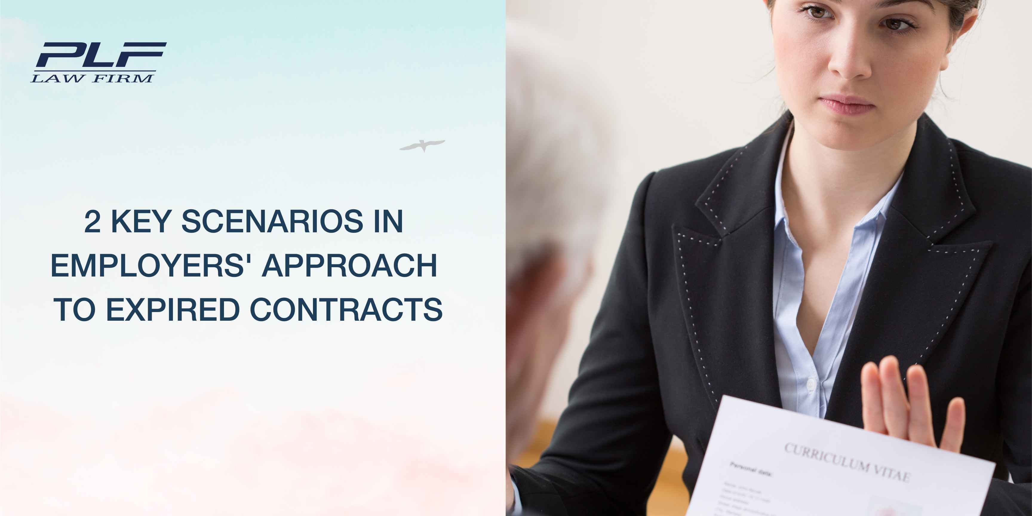 Plf 2 Key Scenarios In Employers Approach To Expired Contracts