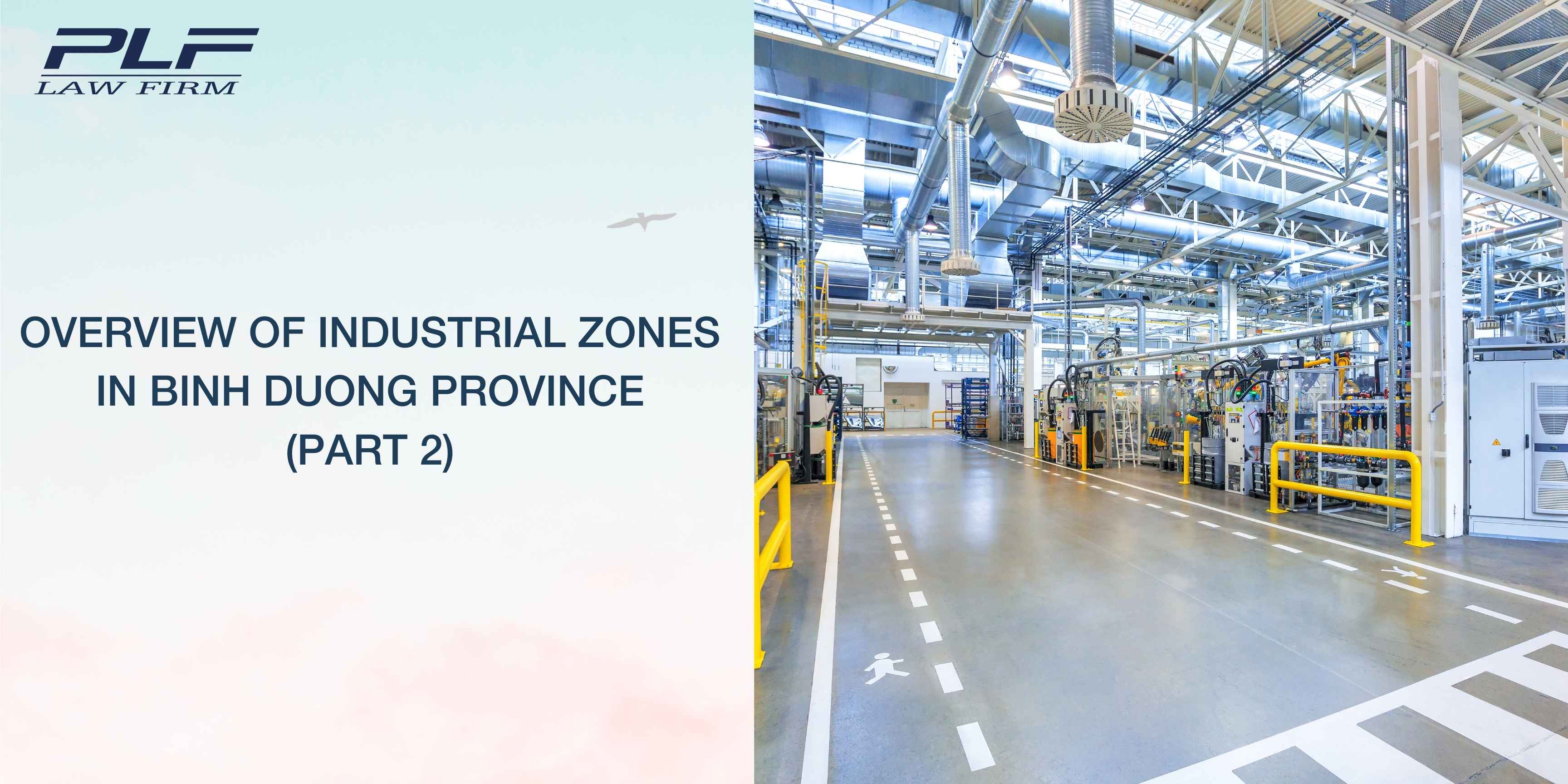 Plf Overview Of Industrial Zones In Binh Duong Province Part