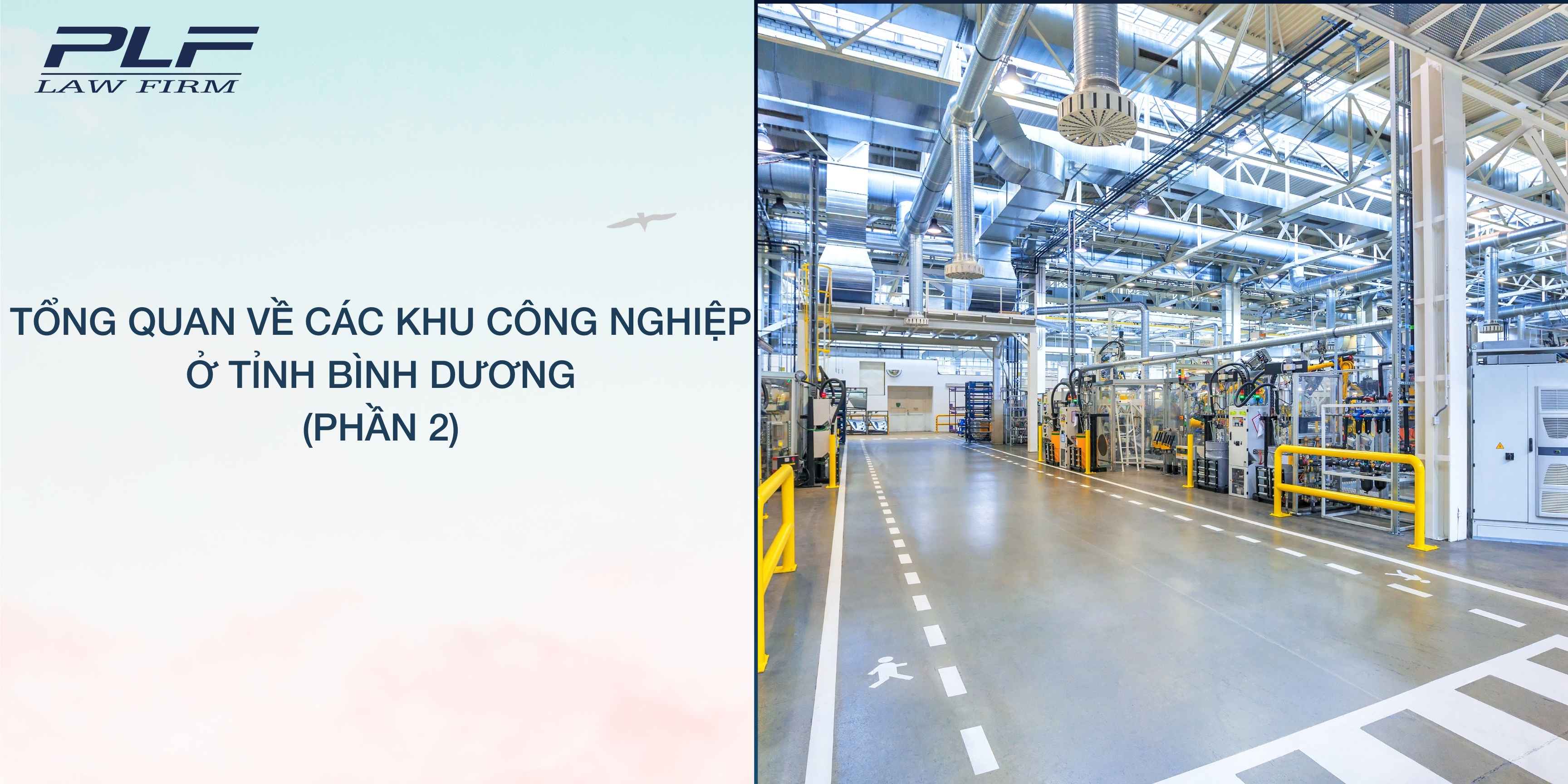 Plf Tong Quan Ve Cac Khu Cong Nghiep O Tinh Binh Duong Phan