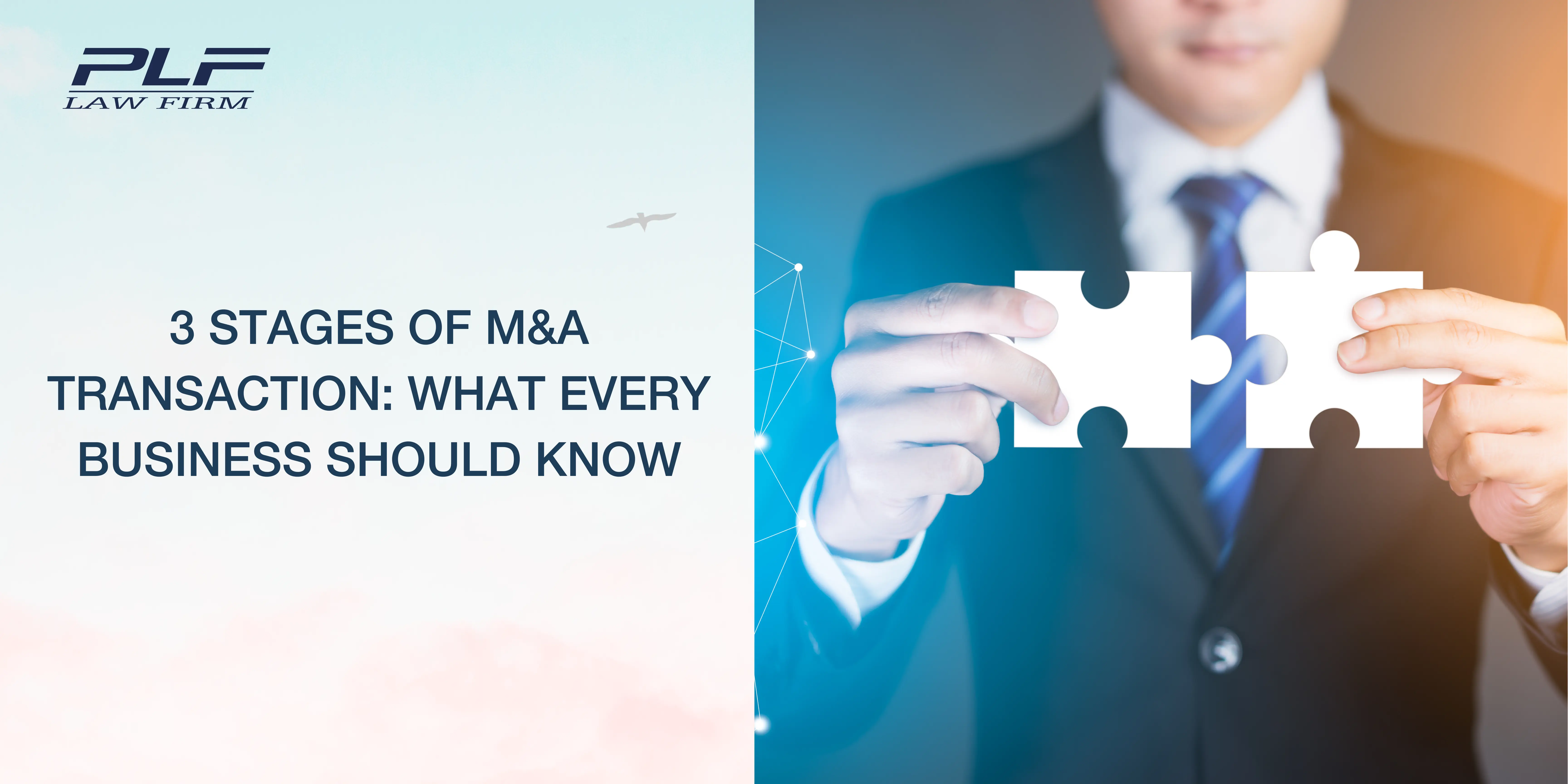 3 Stages of M&A transaction: What Every Business Should Know