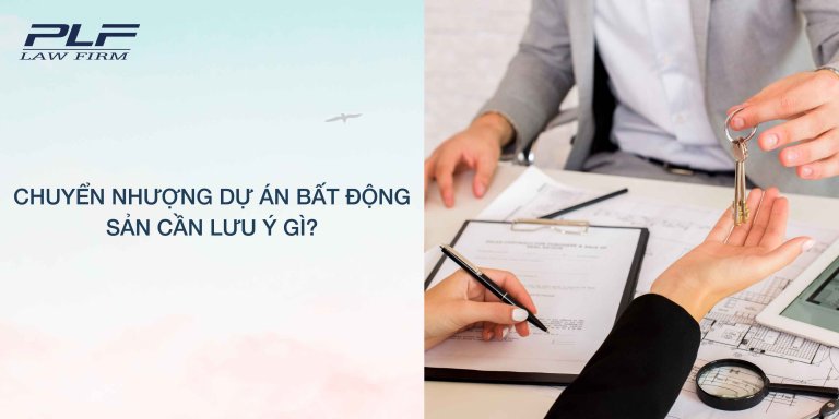 Plf Chuyen Nhuong Du An Bat Dong San Can Luu Y Gi