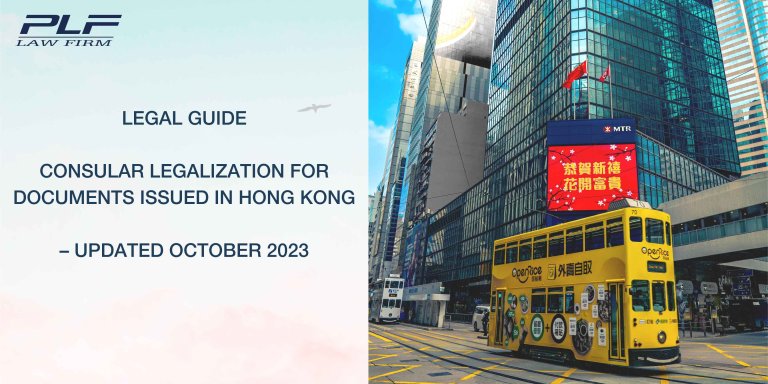 Plf Law Firm Legal Guide Consular Legalization For Documents Issued In Hongkong