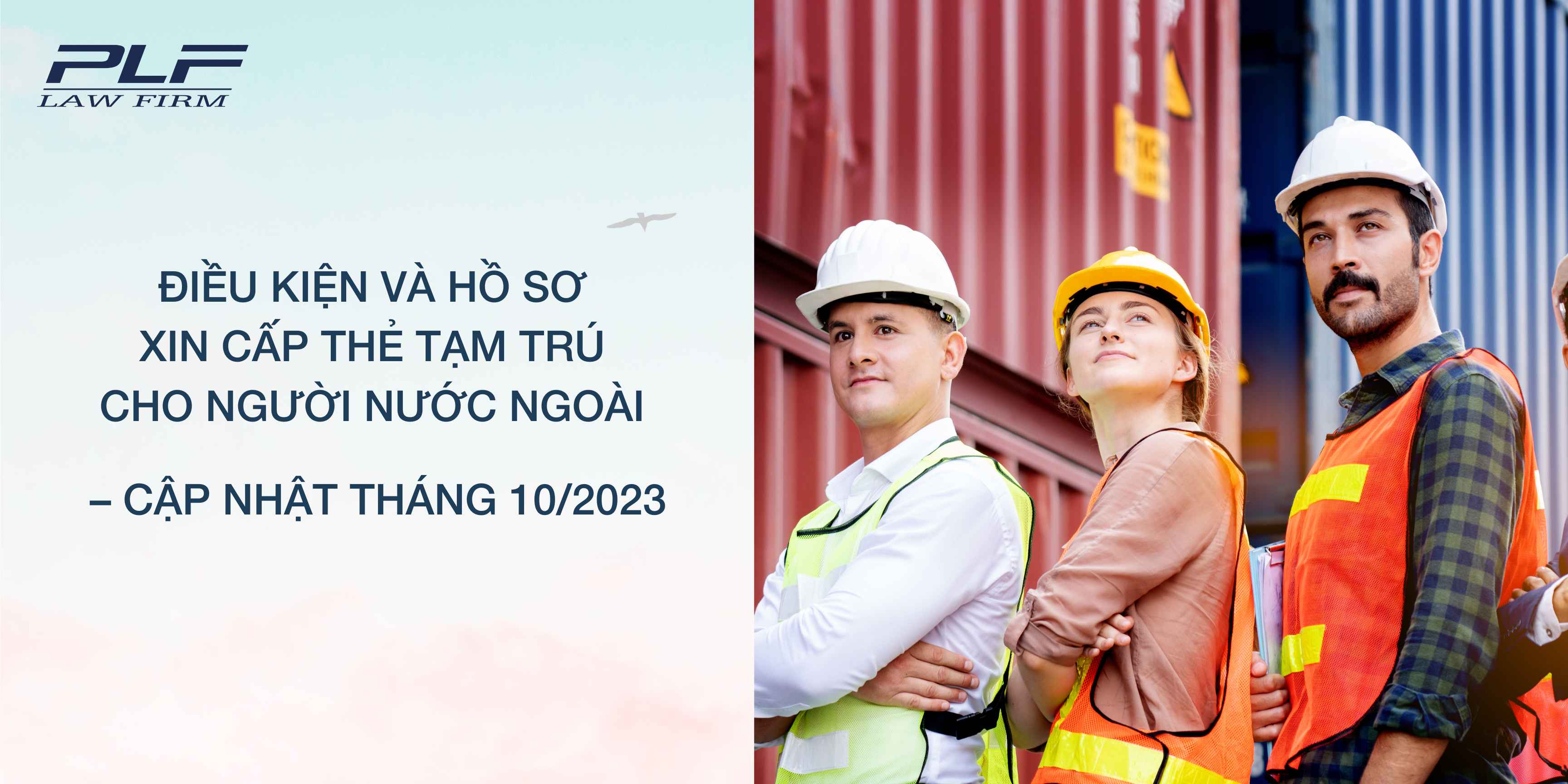 Plf Law Firm Điều kiện và Hồ sơ xin cấp thẻ tạm trú cho người nước ngoài