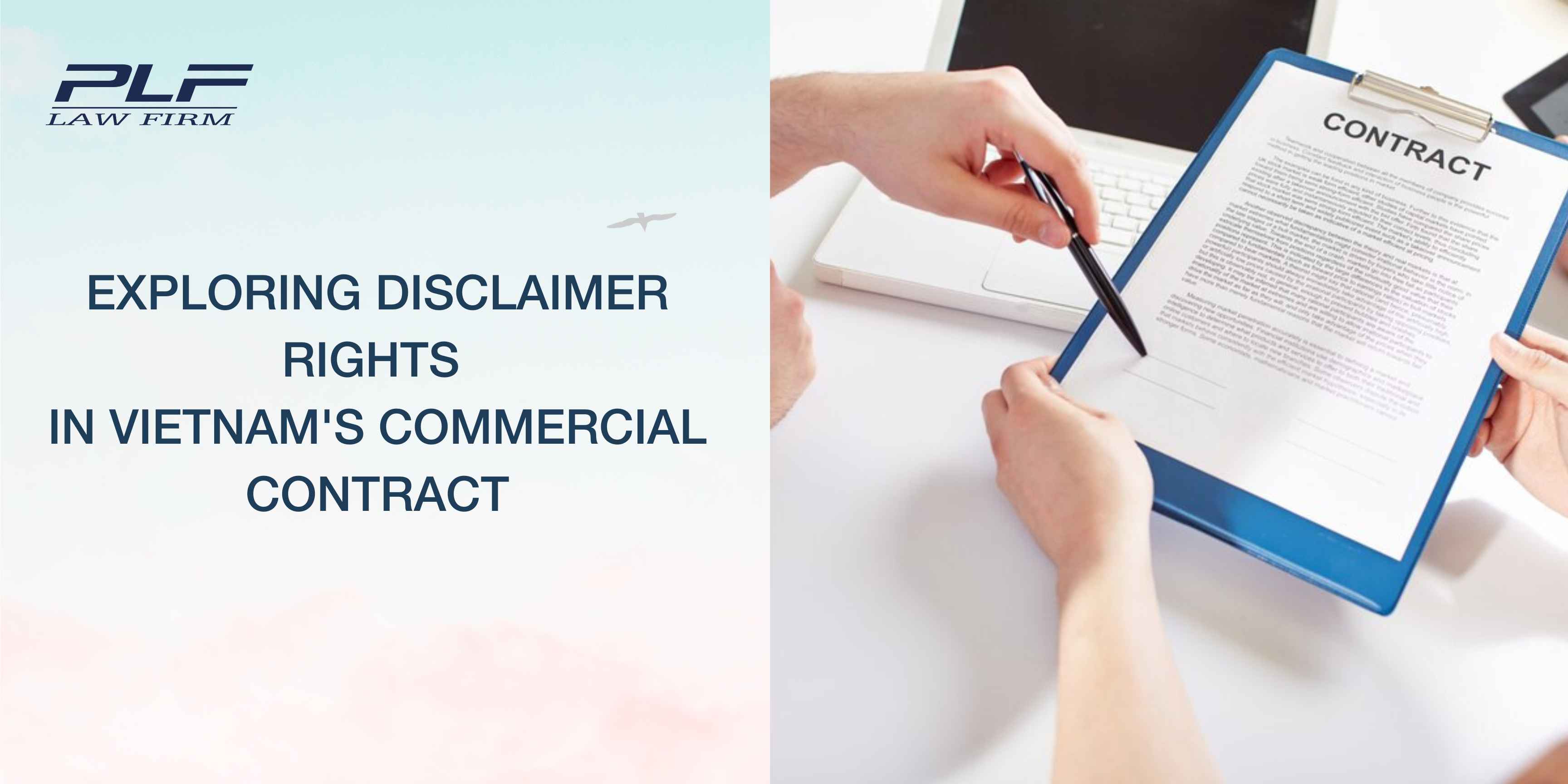 Plf Exploring Disclaimer Rights In Vietnams Commercial Contract