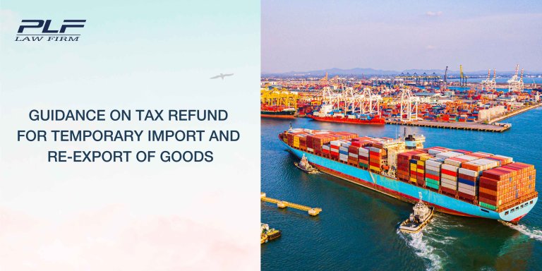 Plf Guidance On Tax Refund For Temporary Import And Re Export Of Goods