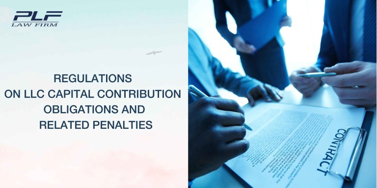 Plf Regulations On Llc Capital Contribution Obligations And Related Penalties