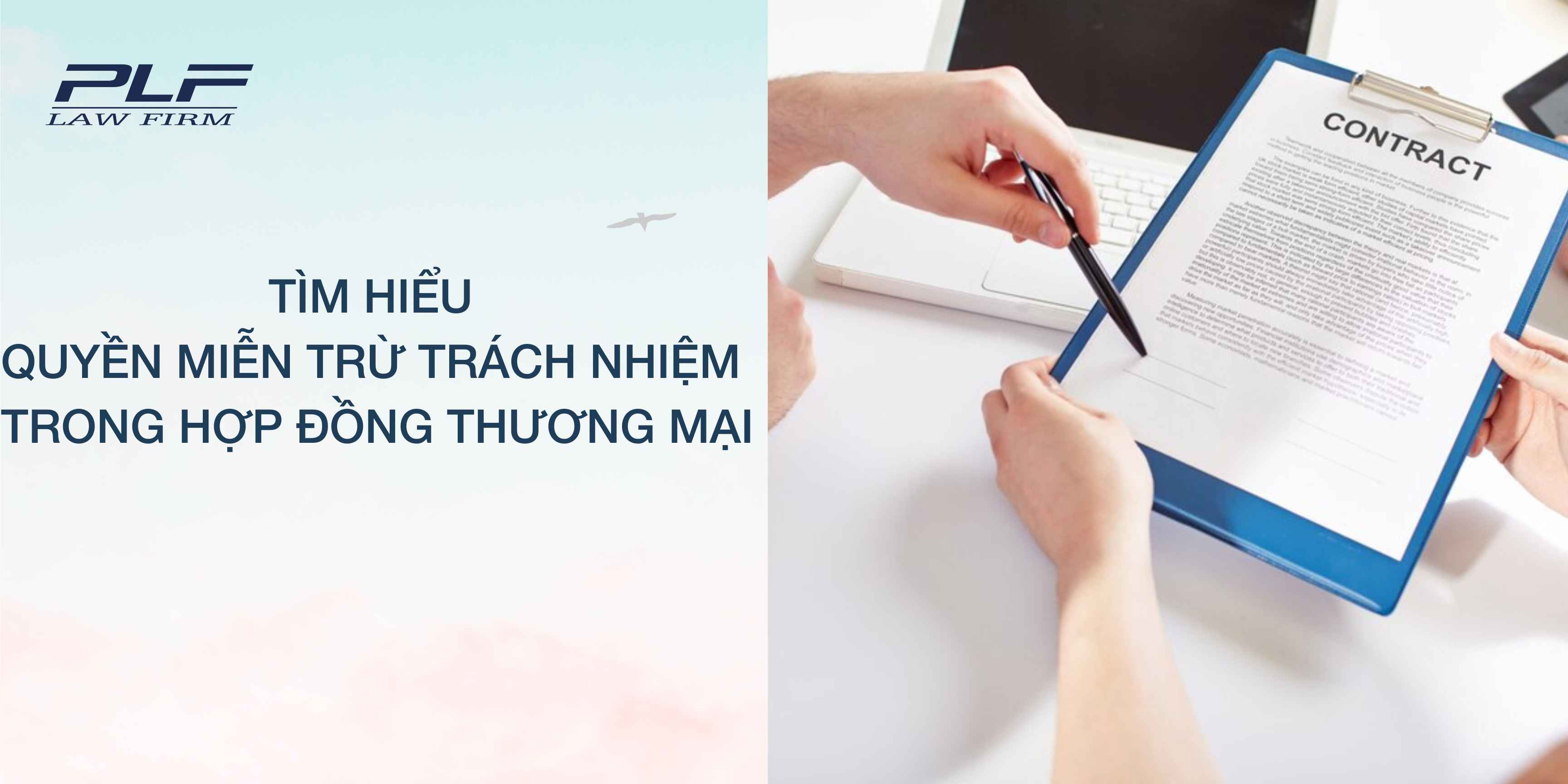Plf Tim Hieu Quyen Mien Tru Trach Nhiem Trong Hop Dong Thuong Mai