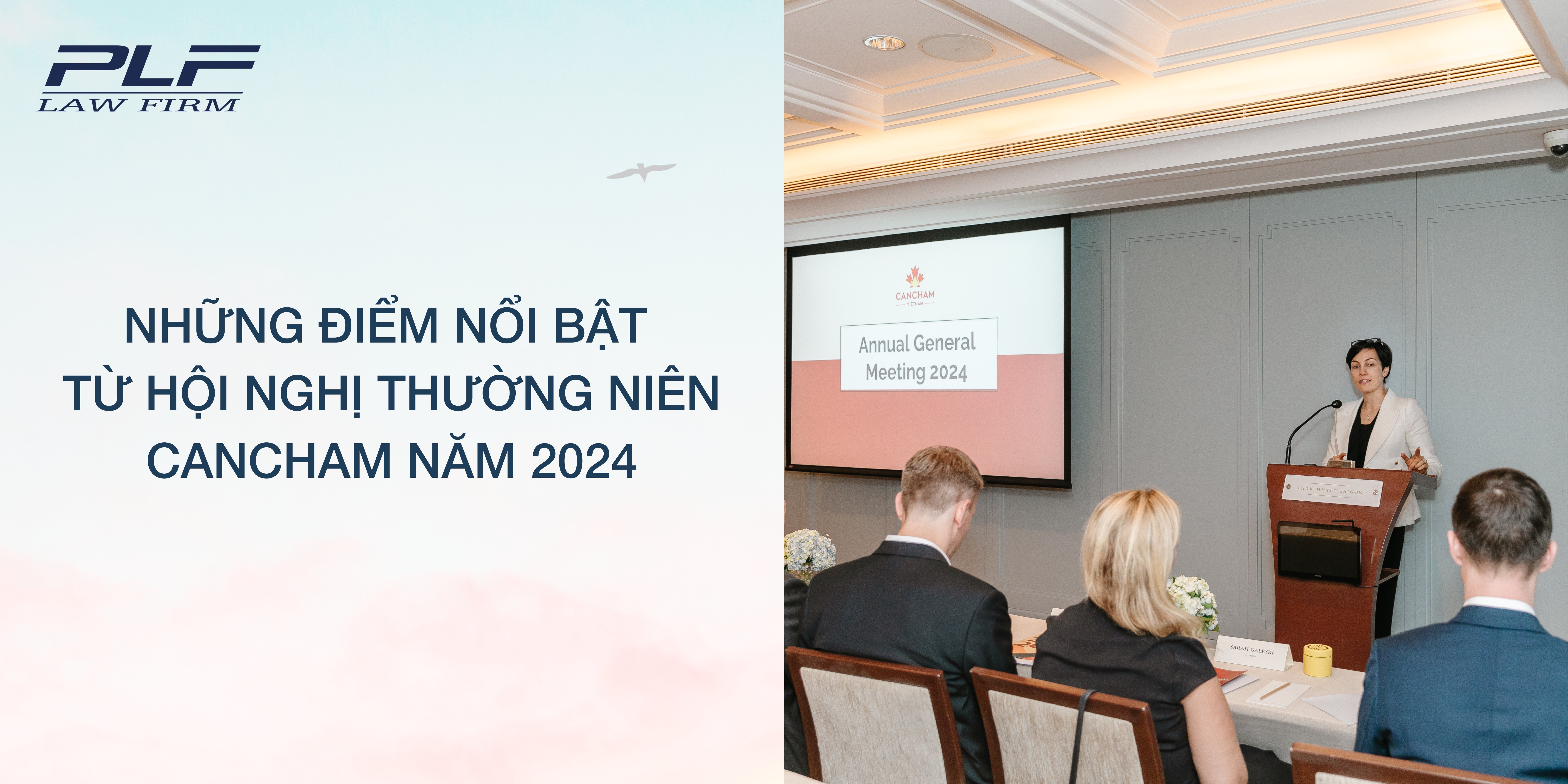 Công ty Luật PLF tham dự Hội nghị thường niên CanCham 2024