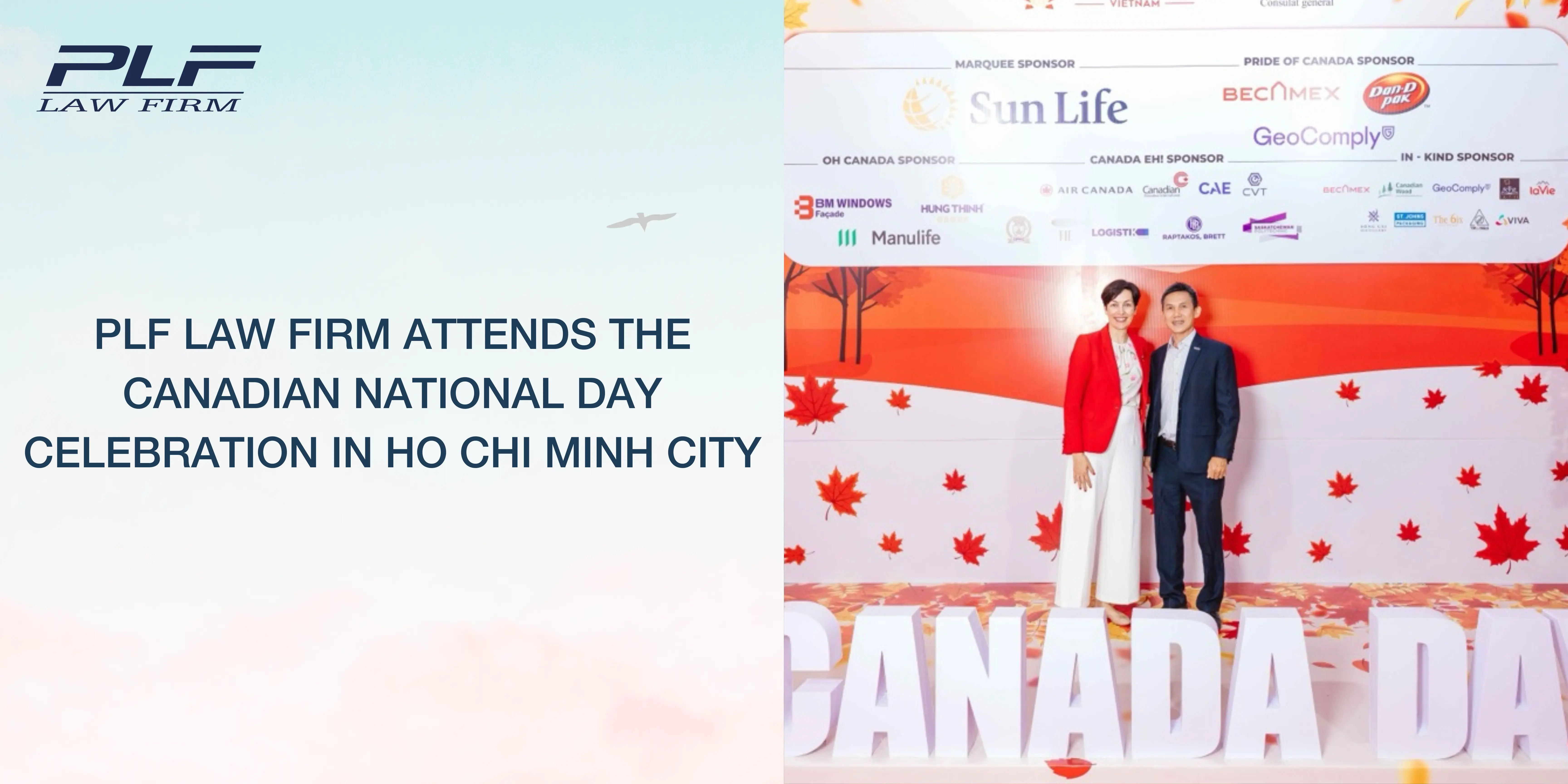 PLF Law Firm attends the Canadian National Day celebration in Ho Chi Minh City - News - PLF Law Firm - Doing business in Vietnam