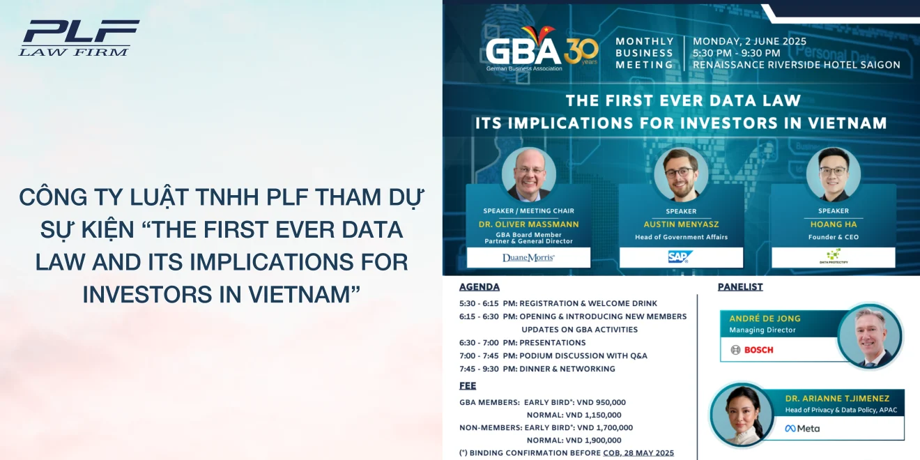 Công ty Luật TNHH PLF tham dự sự kiện The First Ever Data Law and Its Implications for Investors in Vietnam